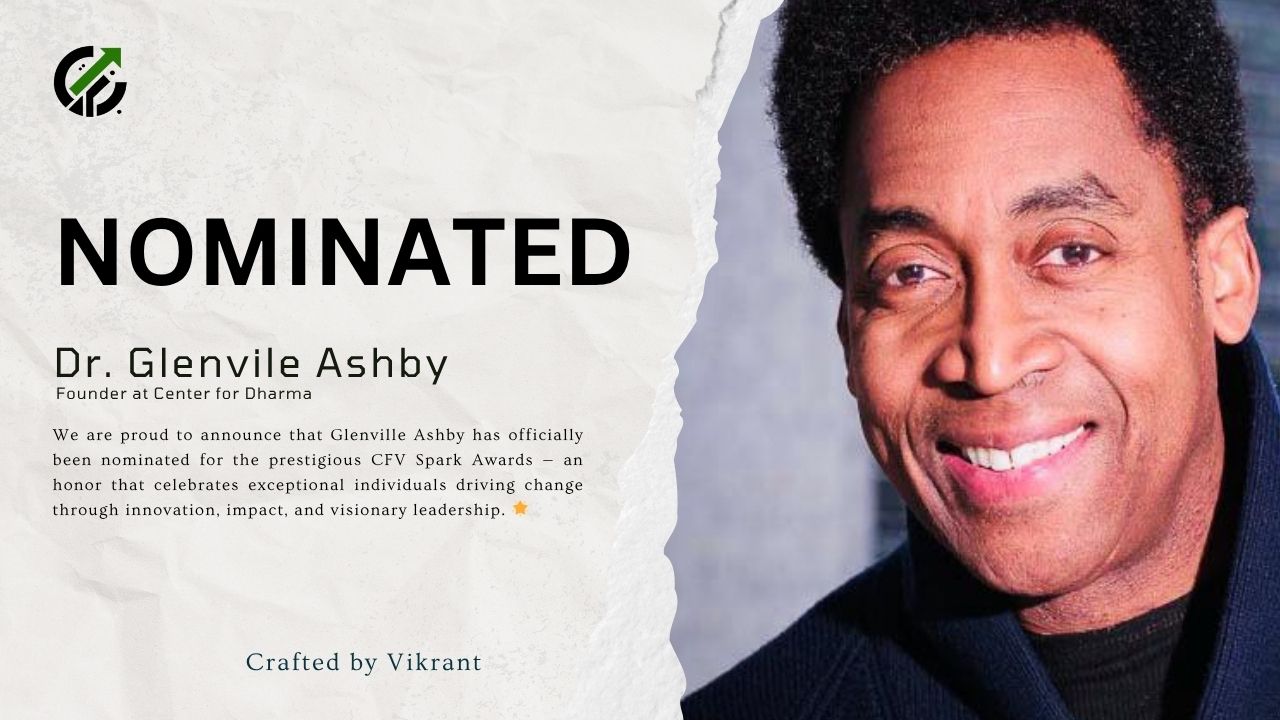 Congratulations to Dr. Glenville Ashby on His Prestigious Nomination for the CFV Spark Awards