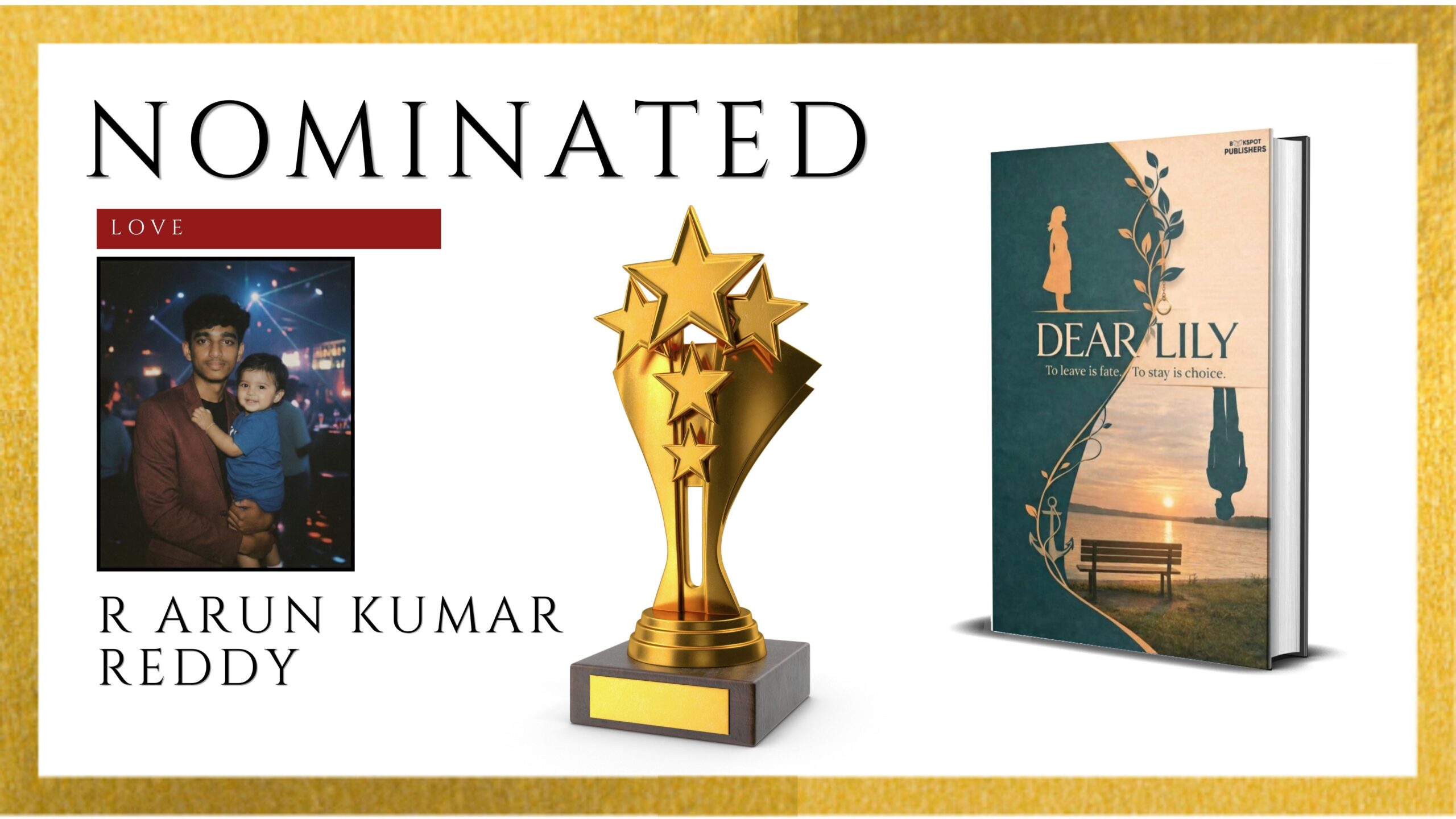 R Arun Kumar Reddy Officially Nominated for the Ananta Press Sahitya Ratna Award for Dear Lily