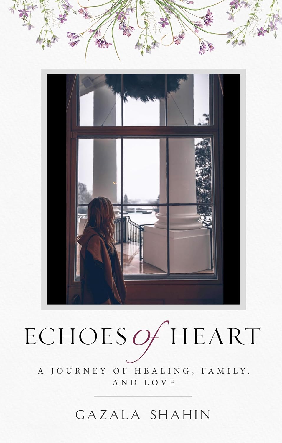Echoes of Heart by Gazala Shahin