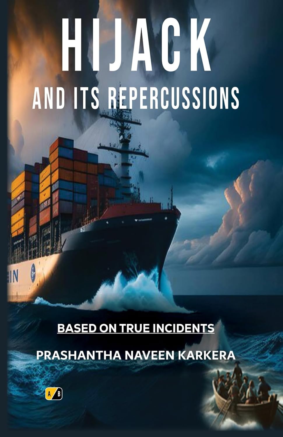 Hijack: And Its Repercussions by Prashantha Naveen Karkera