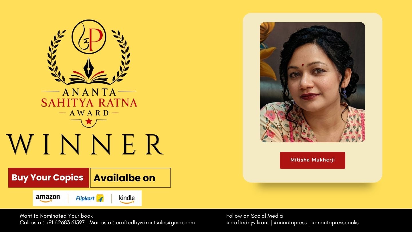 It’s All About Love: From an Incomplete Wish to a Complete Story by Mitisha Mukherji Wins the Ananta Press Sahitya Ratna Award