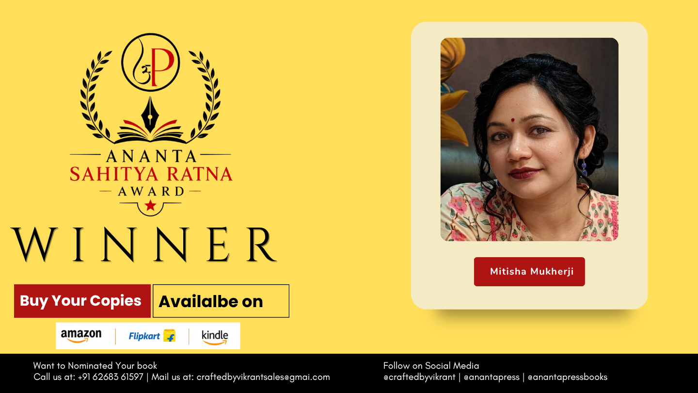 Mitisha Mukherji Officially Honoured as Winner of the Ananta Press Sahitya Ratna Award for “It’s All About Love: From an Incomplete Wish to a Complete Story”
